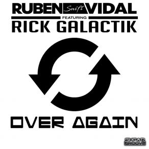 Download track Over Again (Instrumental Mix) Rick Galactik