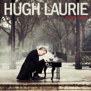 Download track Unchain My Heart Hugh Laurie