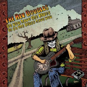 Download track Spirit Of The Blues The Rev Douglas