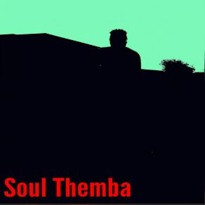 Download track Gcwele Soul Themba