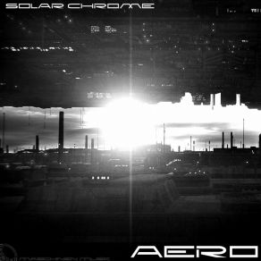 Download track Aero Solar Chrome