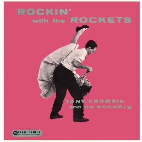 Download track Rock Shuffle Bogie The Rockets, Tony Crombie