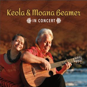 Download track Wahine Hololio Keola BeamerMoana Beamer