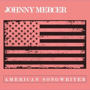 Download track At The Jazz Band Ball Johnny Mercer