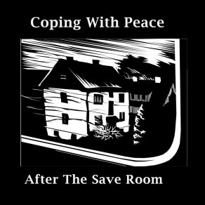 Download track After The Save Room Coping