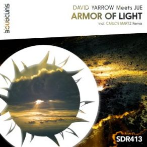 Download track Armor Of Light (Carlos Martz Remix) Jue, David Yarrow