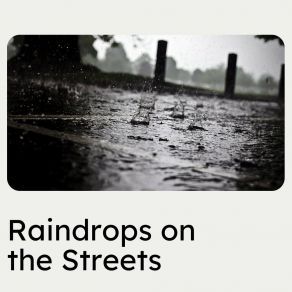 Download track Gentle Rains Rainfall