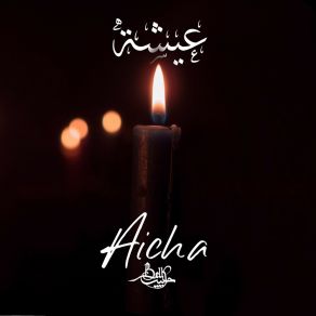 Download track Aicha Habib Belk