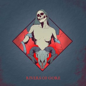 Download track Glory And Punishment Rivers Of Gore