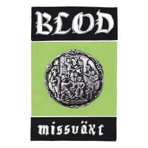 Download track Missväxt Blod