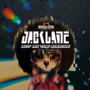 Download track Got By The Groove Jack Lane