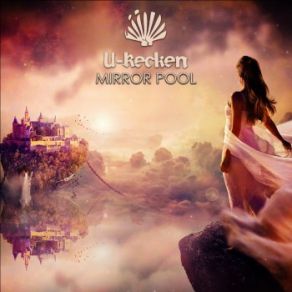 Download track Mirror Pool (Original Mix) U - Recken