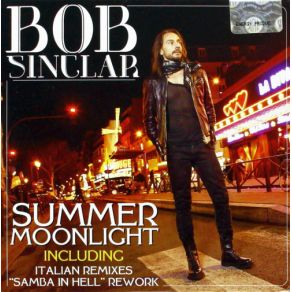 Download track Summer Moonlight (Radio Edit) Bob Sinclar