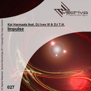 Download track Impulse (Original Mix) Kai Harmaala, DJ Ives M