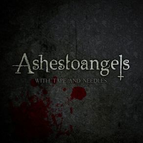 Download track Elsinore Ashestoangels