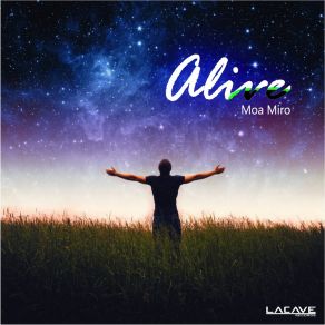 Download track Alive (Extended Version) Moa Miro