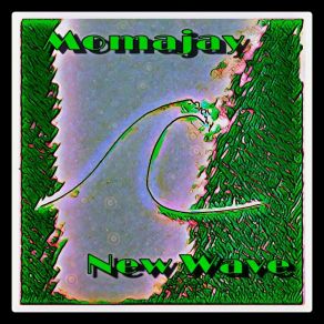 Download track New Wave Three Momajay