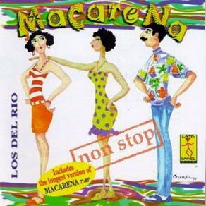 Download track Macarena (Mezcla Guerrillera) Los Del Río