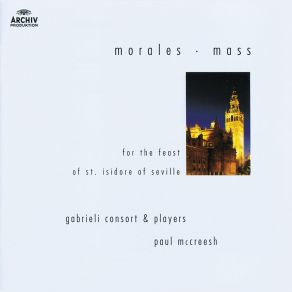 Download track Francisco Guerrero: Cancion 'Todos Aman' Gabrieli Consort, Paul McCreesh