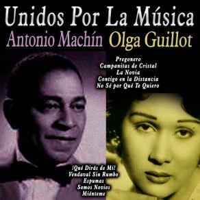 Download track Bravo Antonio MachínOlga Guillot