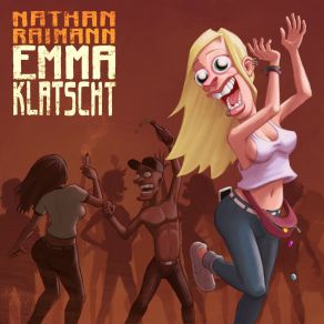 Download track Emma Klatscht Nathan Raimann