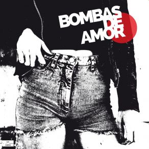 Download track No Abramos Esa Puerta Otra Vez Bombas De Amor