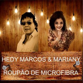 Download track Que Amor É Esse Hedy Marcos