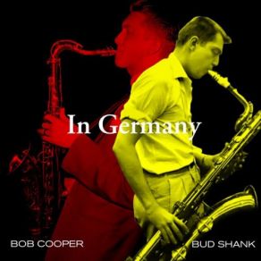 Download track Medley: Stairway To The Stars, That's All, Easy Living, Lover Man (Live) Bud Shank, Bob Cooper