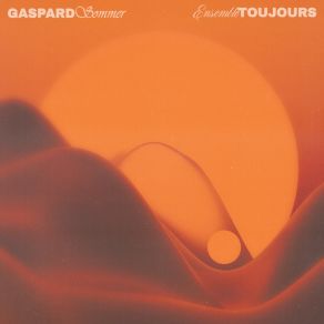 Download track Les Vacances Gaspard Sommer