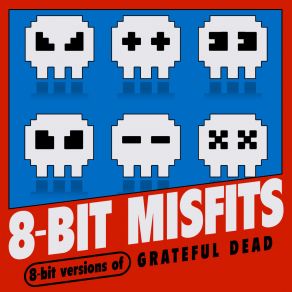 Download track Box Of Rain 8-Bit Misfits