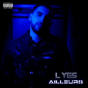 Download track Ailleurs L Yes