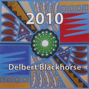 Download track Native American Church Song # 4 Delbert Blackhorse