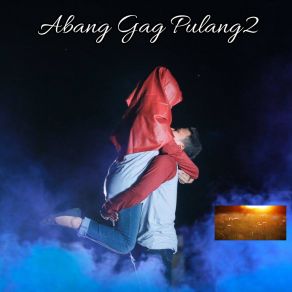 Download track Abang Gag Pulang2 Mr Huns