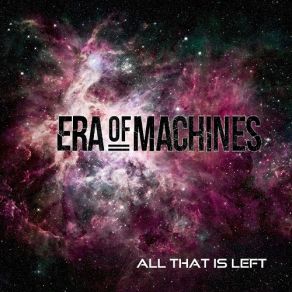 Download track From The Ashes Era Of Machines