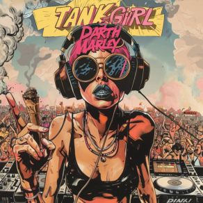 Download track Tank Girl Rev Theory, Darth Marley