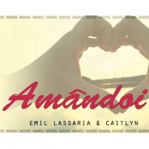 Download track Amandoi (Radio Edit) Emil Lassaria, Caitlyn