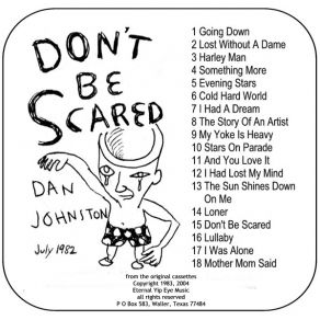 Download track I Was Alone Daniel Johnston