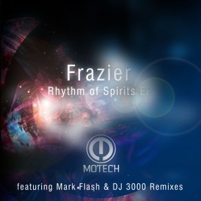 Download track Rhythm Of Spirits (DJ 3000 Remix) Frazier