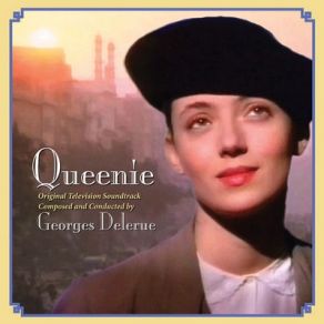 Download track Queenie's Act No. 1 Georges Delerue