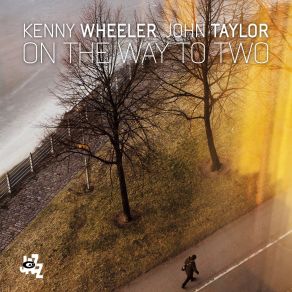 Download track Sketch No. 1 Kenny Wheeler, John Taylor