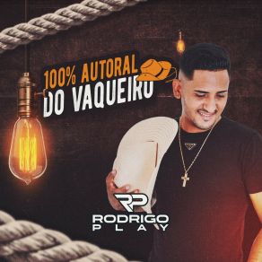 Download track Vem Pro Meu Sertão Rodrigo Play