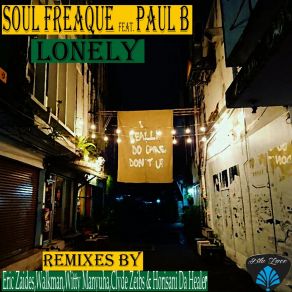 Download track Lonely (Witty Manyuha Remix) Paul BWitty Manyuha