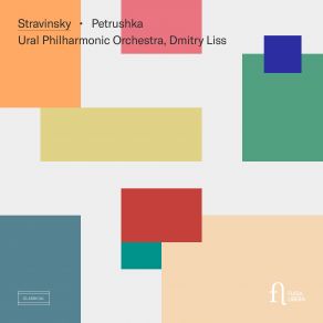 Download track Stravinsky: Petrushka, K012, Scene IV: Gypsies And A Rake Vendor (1947 Version) (Live) Ural Philharmonic Orchestra, Dmitry Liss