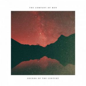 Download track One Last Meaningful Chord The Company Of Men