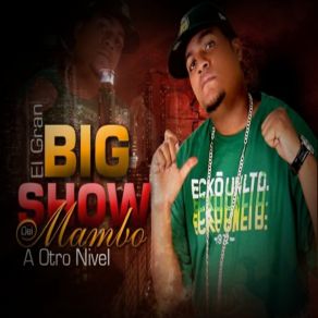 Download track BLANCA NIEVES Big Show Del Mambo