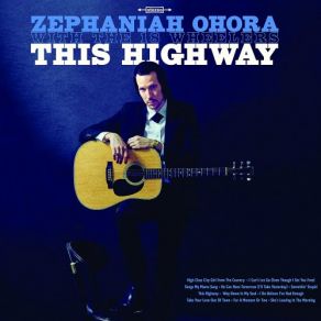 Download track For A Moment Or Two The 18 Wheelers, Zephaniah Ohora