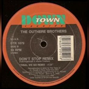 Download track Don't Stop (Techno We Go Mix) The Outhere Brothers