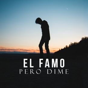 Download track Pero Dime El Famo