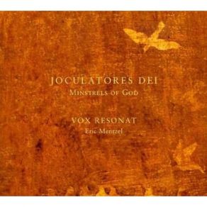 Download track 04. Vox Resonat – O Jesu Dolce Vox Resonat