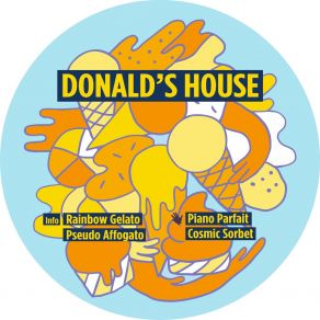 Download track Cosmic Sorbet Donald's House